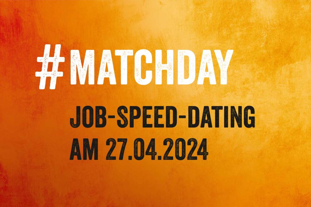 Kachel #Matchday Job-Speed-Dating am 27.04.2024